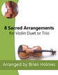 8 Sacred Arrangements for Violin Duet or Trio P.O.D. cover